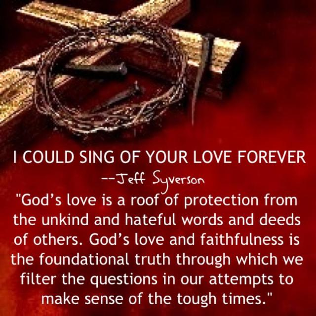 From Open Up Your Heart by Jeff Syverson