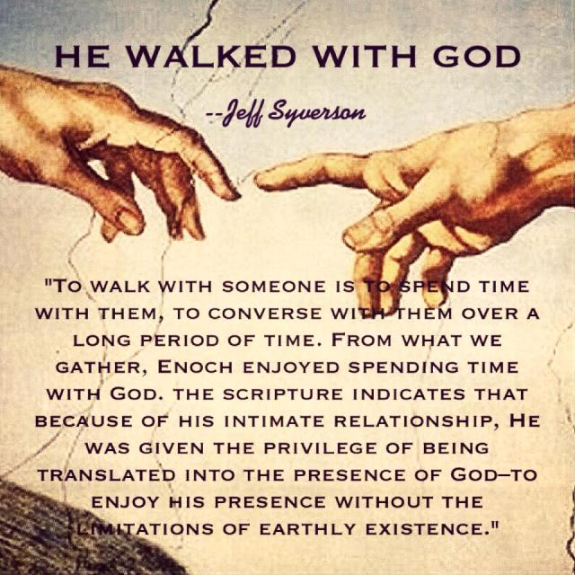 HeWalkedwithGod