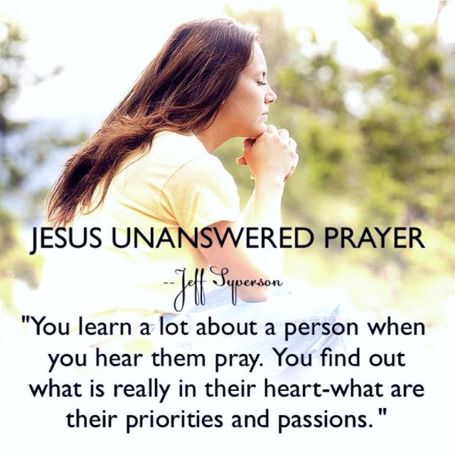 jesus_unansweredprayer