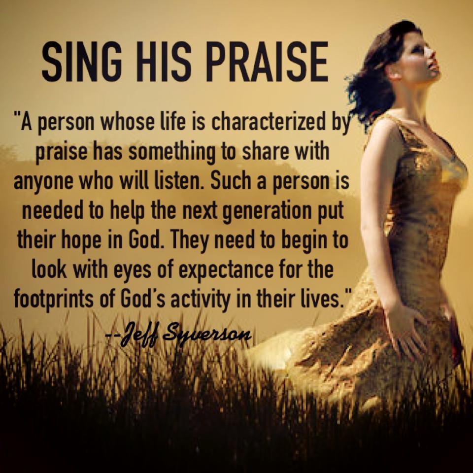 Sing His Praise