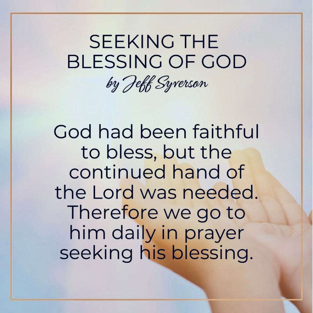 Seeking the Blessing of God