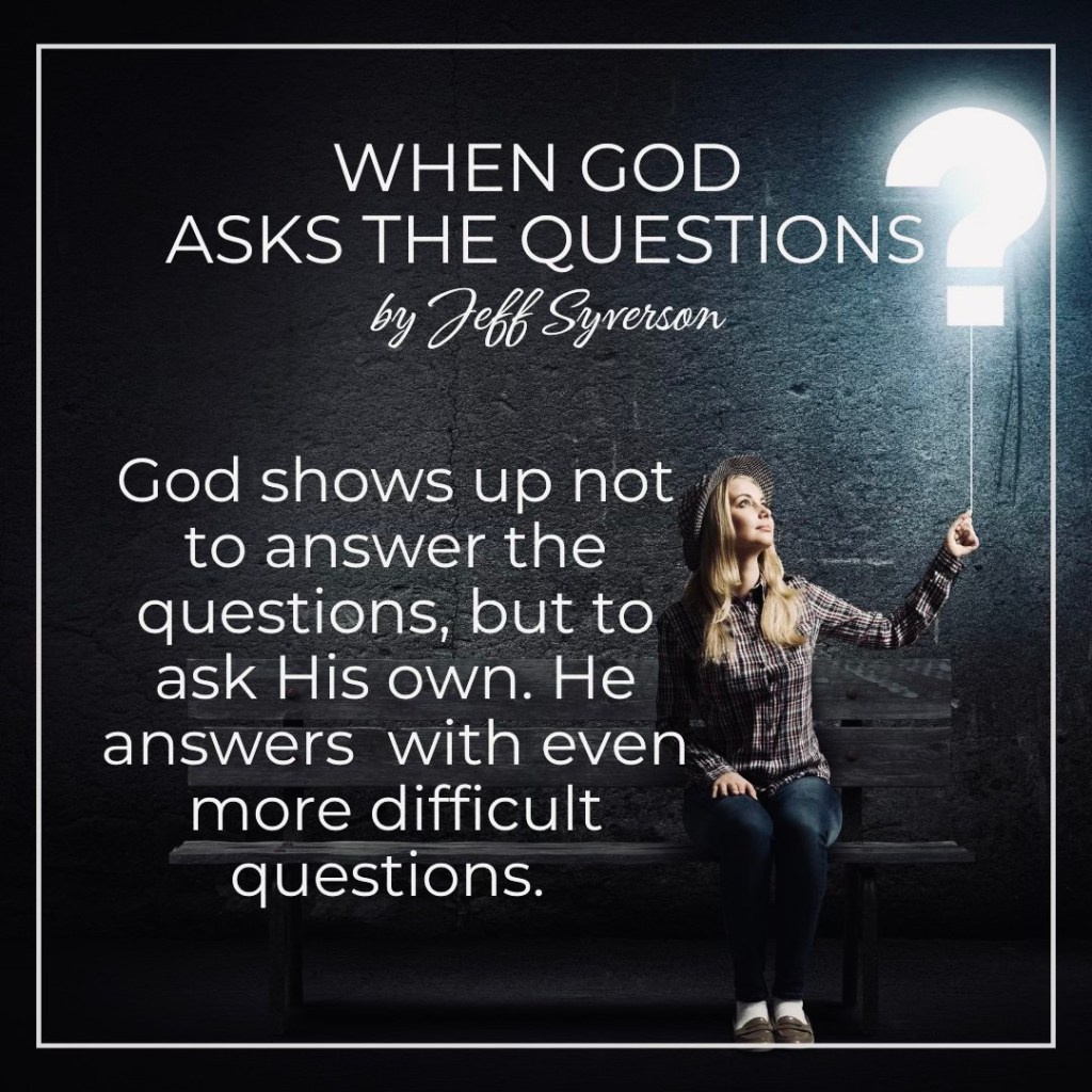 When God Asks the Questions