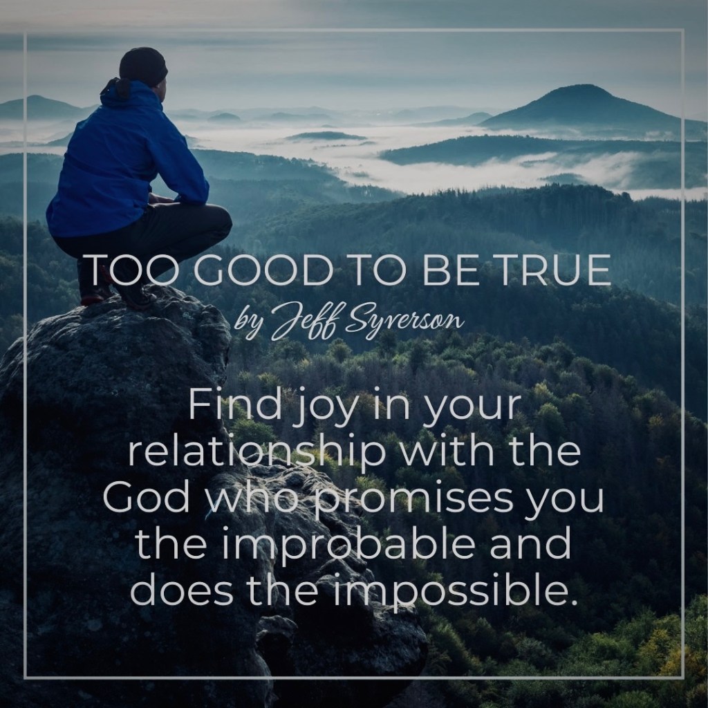 Too Good to Be True: the story of Abraham and Sarah