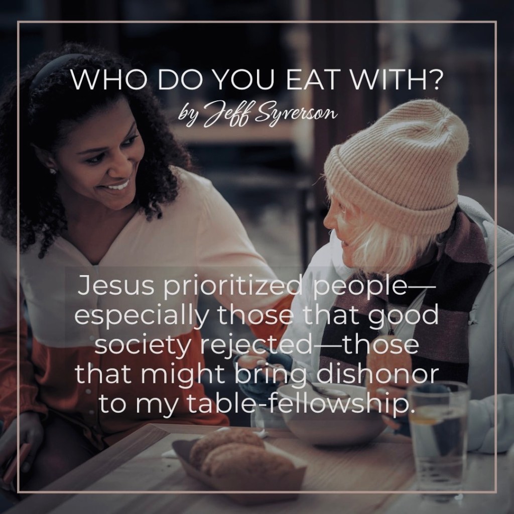 Who Do You Eat With?