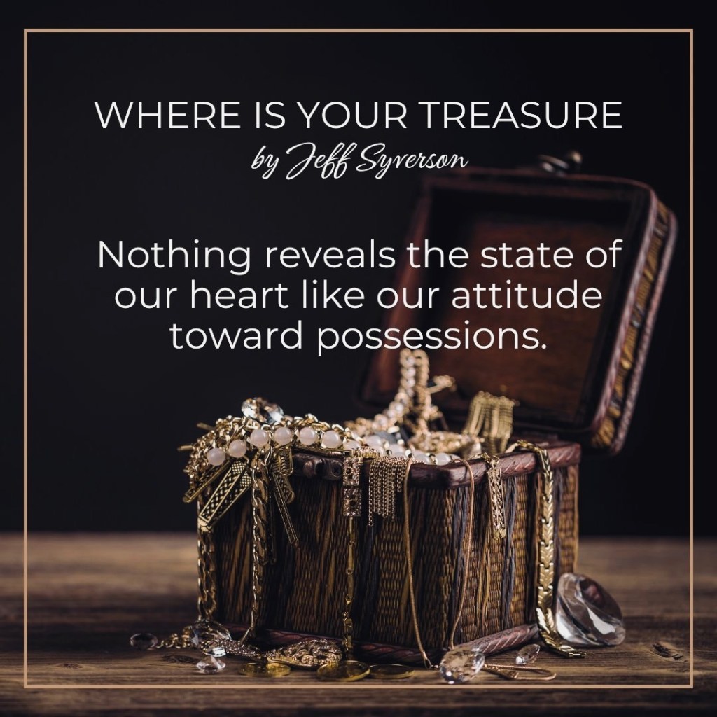 Where is Your Treasure?