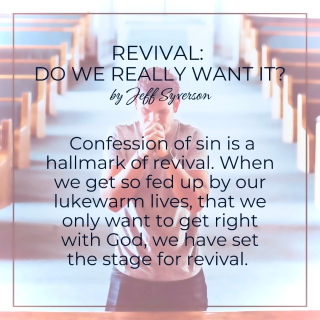 Revival: Do we Really Want It?