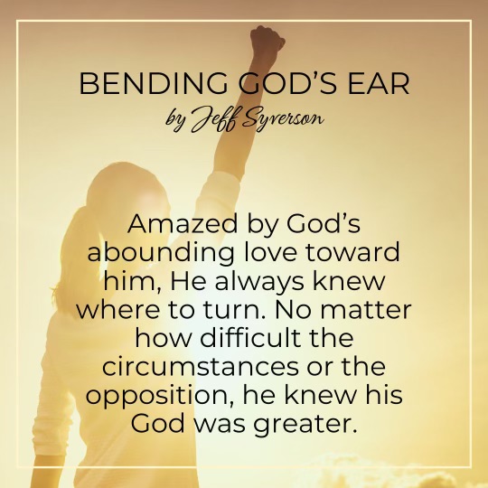 Bending God's Ear
