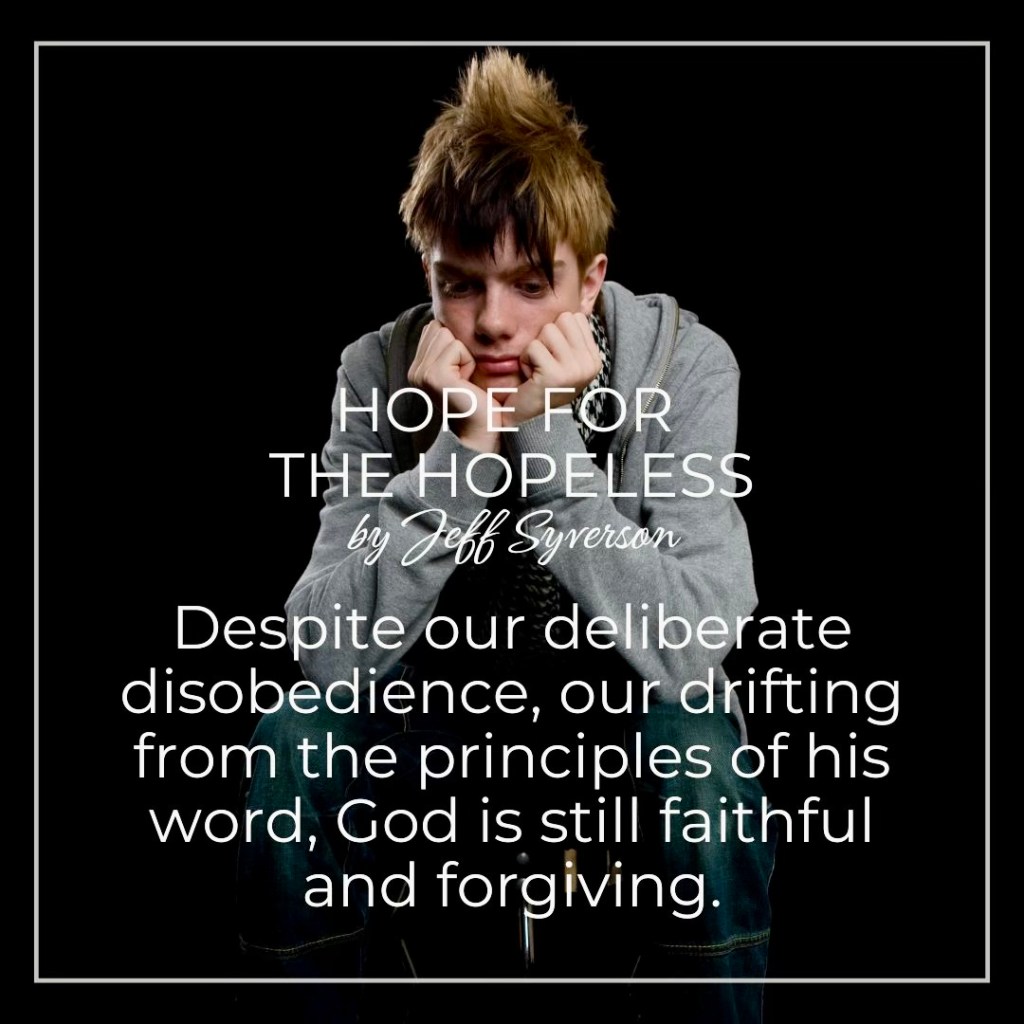 Hope for the Hopeless