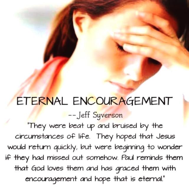 Eternal Encouragement