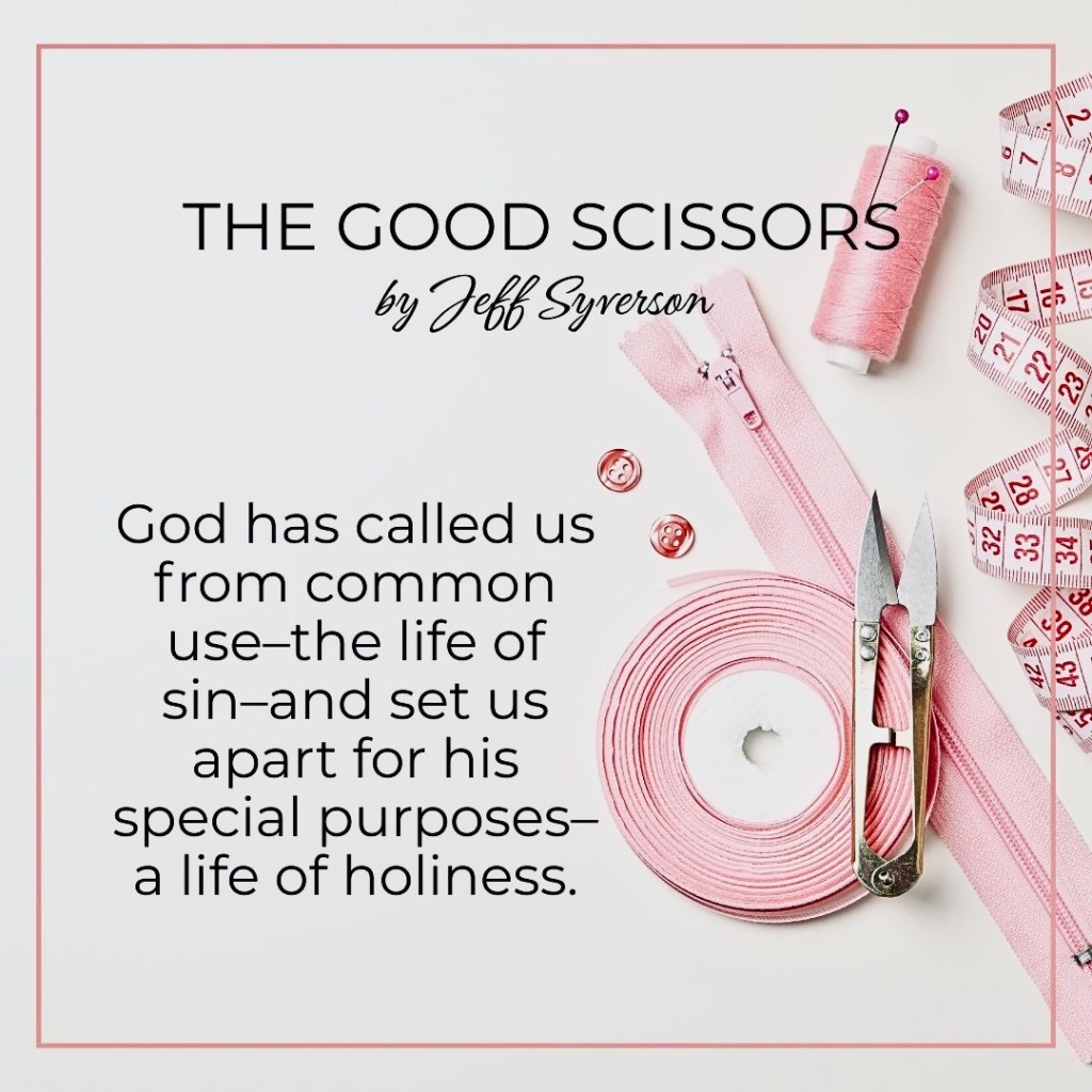 The Good Scissors