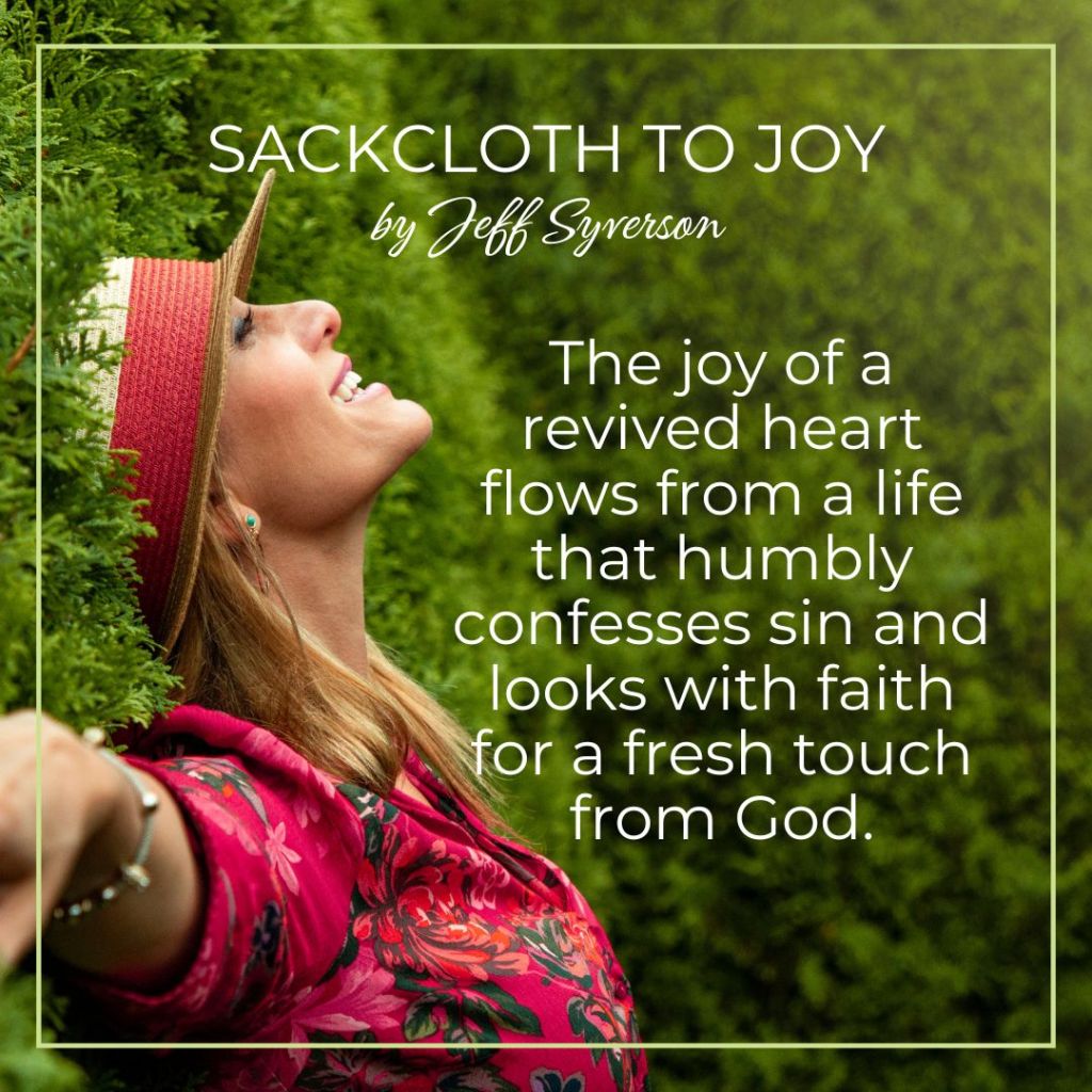 Sackcloth to Joy