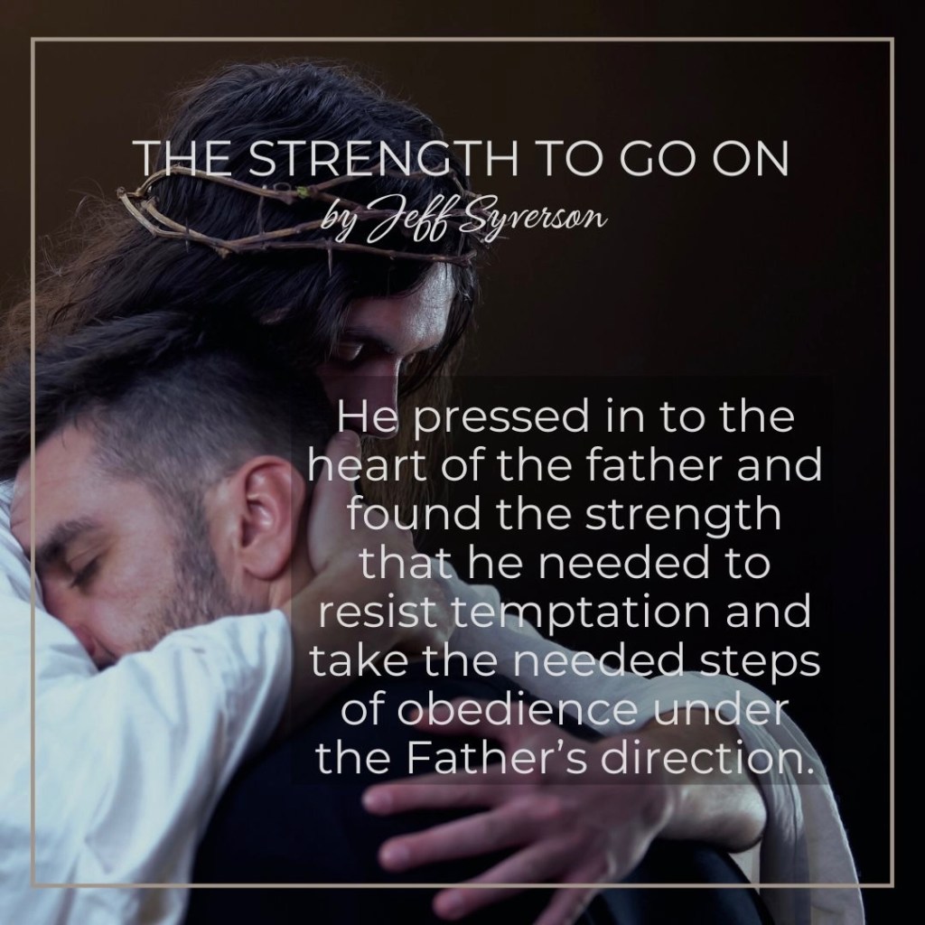 The Strength to Go On