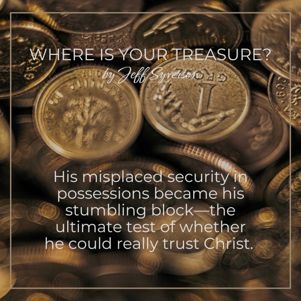 Where is Your Treasure